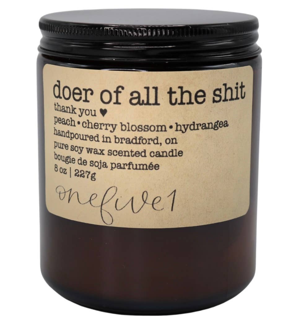 Doer of all the shit soy candle MOTHERS DAY GIFT IDEA
