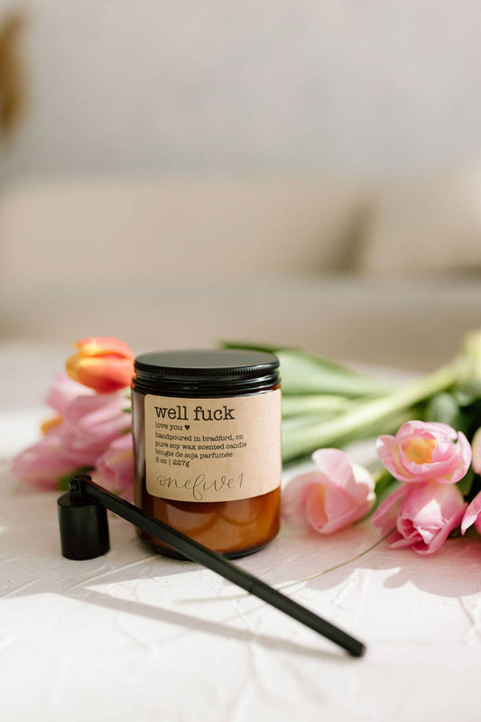 Well fuck -soy wax candle SAY IT WITH A CANDLE GIFT: Celebration- sparkling champagne