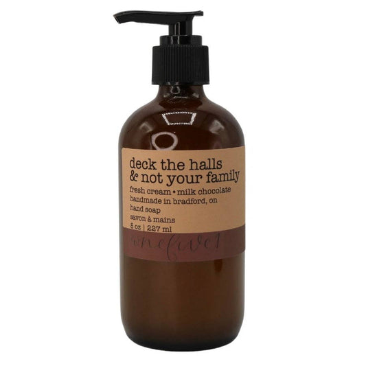 Deck the halls & not your family hand soap