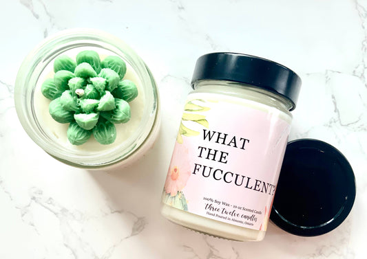 What the fucculent candle, succulent candle, soy candle